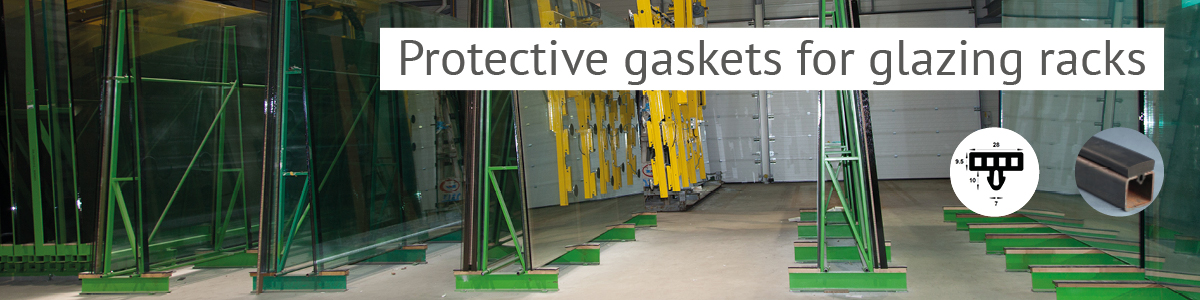 Protective gaskets for glazing racks